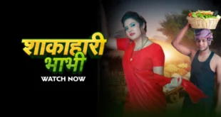 Shakahari Bhabhi 2024 MoodX Short Film Watch